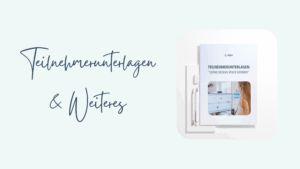 Teilnehmerunterlagen & weitere Informationen