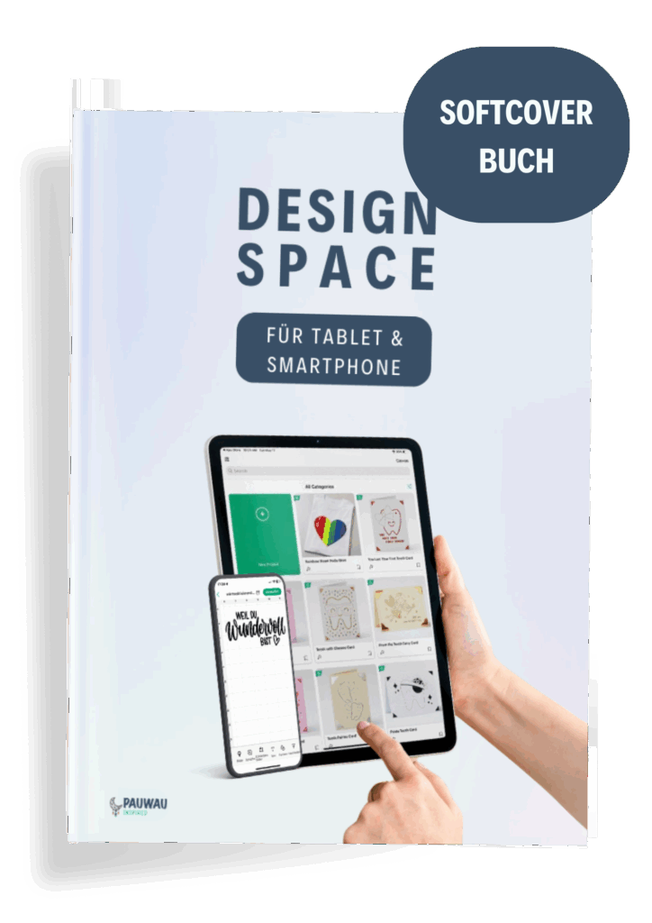 buch "design space für tablet & smartphone" dein ultimativer leitfaden für die cricut design space app