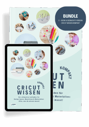 kombiangebot buch & e book "design space für tablet & smartphone" dein ultimativer leitfaden für die cricut design space app (versand gratis)