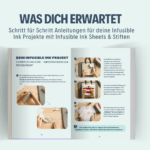 vorbestellung zum einführungs preis......!!! e book "infusible ink" keine angst vor infusible ink – der einsteiger guide mit geling garantie